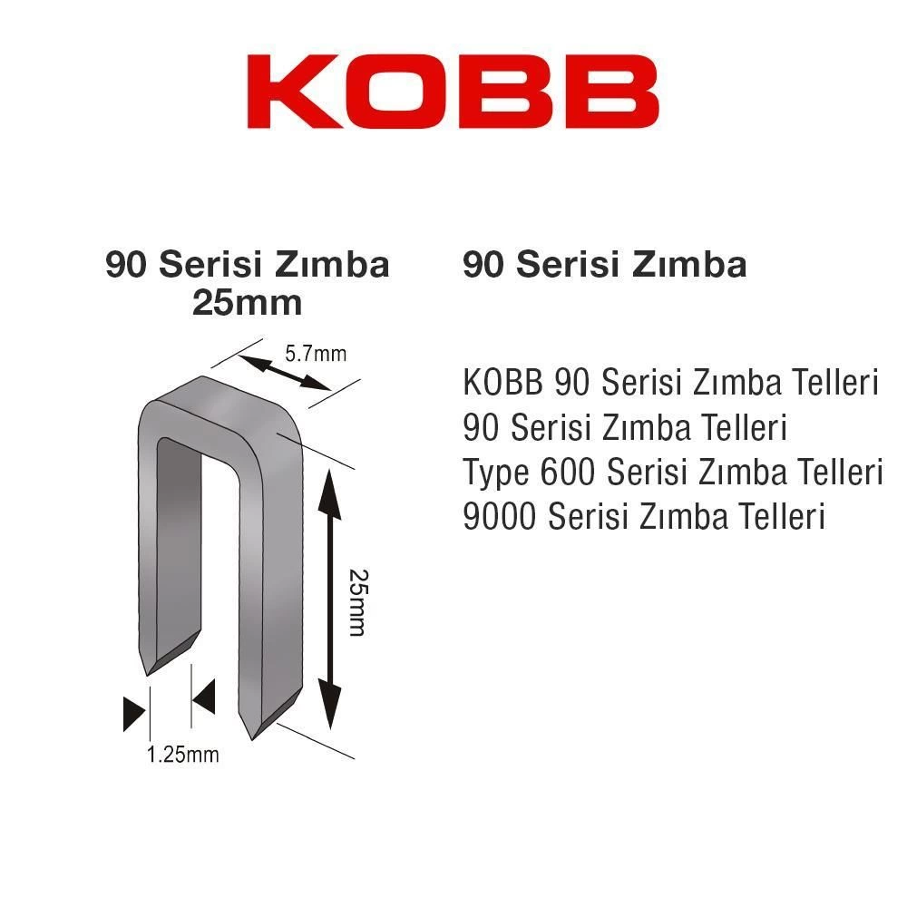 Kobb KBZ9025 25 mm 2500 Adet U Zımba Teli Kobb KBZ9025 25 mm 2500 Adet U Zımba Teli
