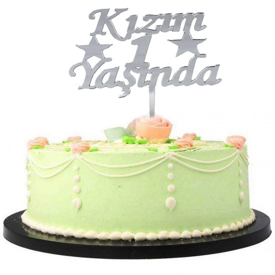 Kızım 1 Yaşında İlk Yaş Doğum Günü Partisi Pleksi Pasta Süsü Gümüş Renk (5271)