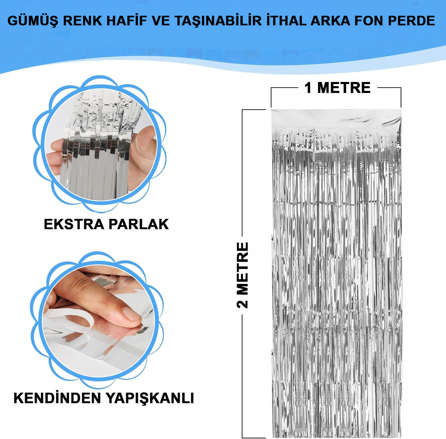 Gümüş Renk Ekstra Metalize Parlak Saçaklı Arka Fon Perde İthal A Kalite 1x2 Metre (5271)