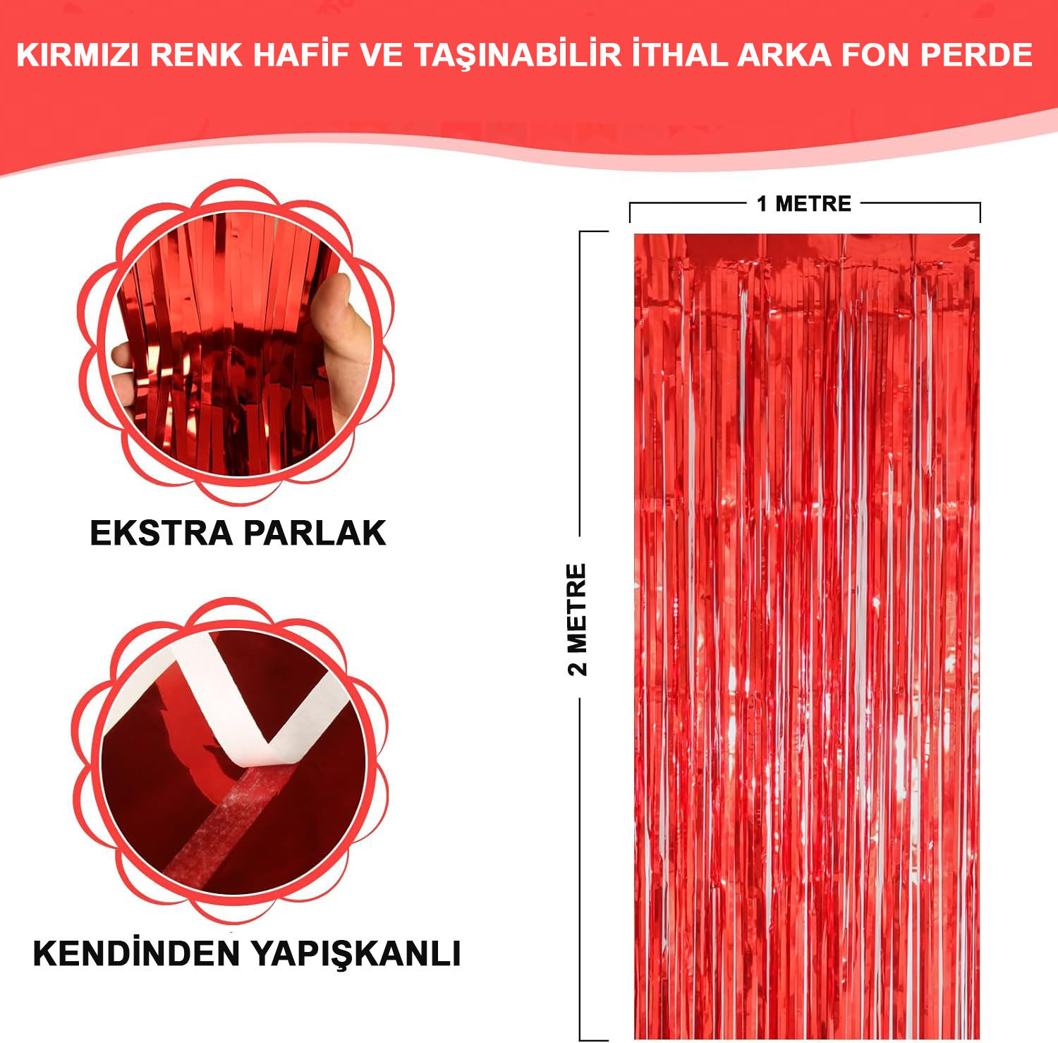 Kırmızı Renk Ekstra Metalize Parlak Saçaklı Arka Fon Perde İthal A Kalite 1x2 Metre (5271)